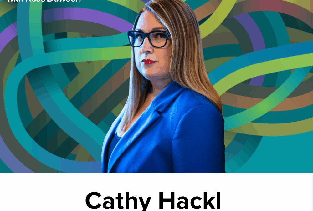 Cathy Hackl on finding the key players to listen to, building mental maps, how to see connections, and becoming a voice in your industry [REPOST] (Ep57) 