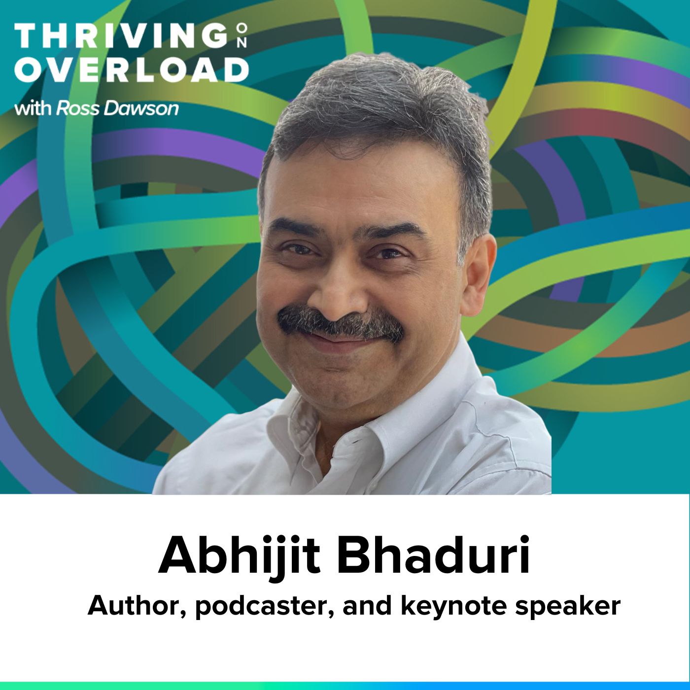 Abhijit Bhaduri on divergence and convergence, the power of sketchnotes, multidisciplinary sensemaking, and skill portfolios (Ep20)