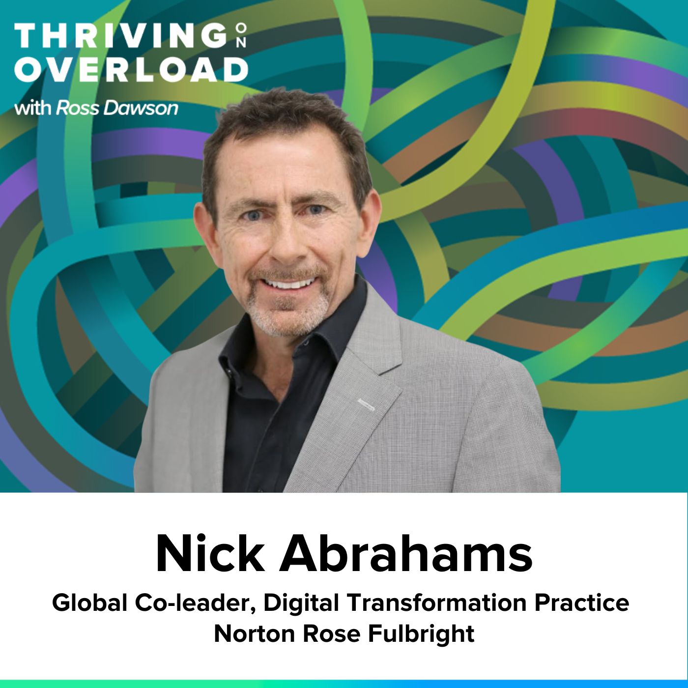 Nick Abrahams on purpose and prioritisation, talking for mutual value, deliberate sharing and engagement, and telling stories for understanding (Ep23)