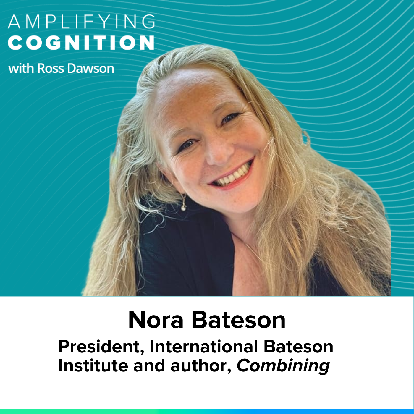Nora Bateson on ecology, increasing possibility, warm data, and intergenerational learning (AC Ep20)