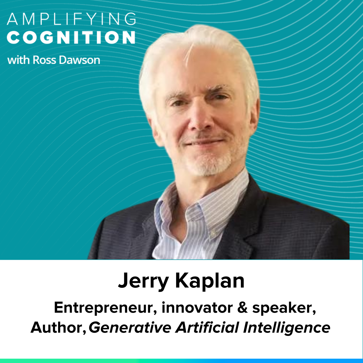 Jerry Kaplan on the new Renaissance, AI’s impact on work, prompt engineering, and the next phase of AI (AC Ep29)