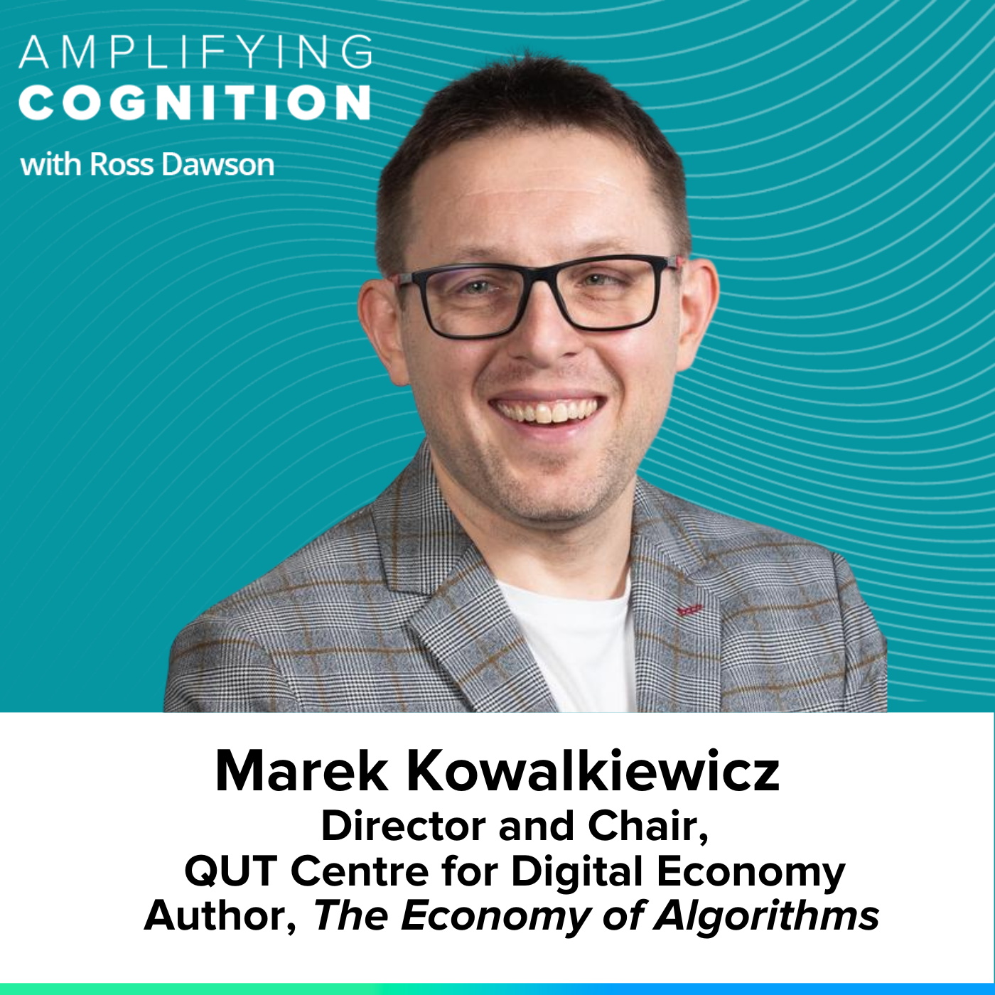 Marek Kowalkiewicz on the economy of algorithms, armies of chatbots, LLMs for scenarios, and becoming minion masters (AC Ep34)