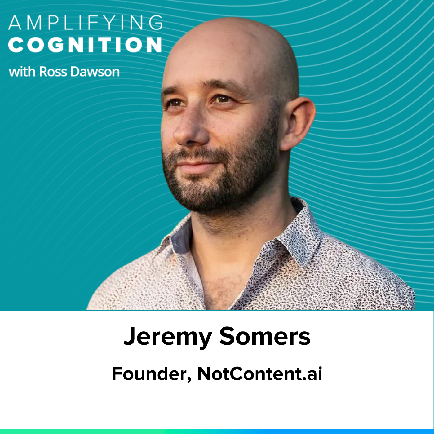 Jeremy Somers on building an AI-assisted creative agency, 80:20 in Humans + AI, AI-amplified storytelling, and the future of agencies (AC Ep48)
