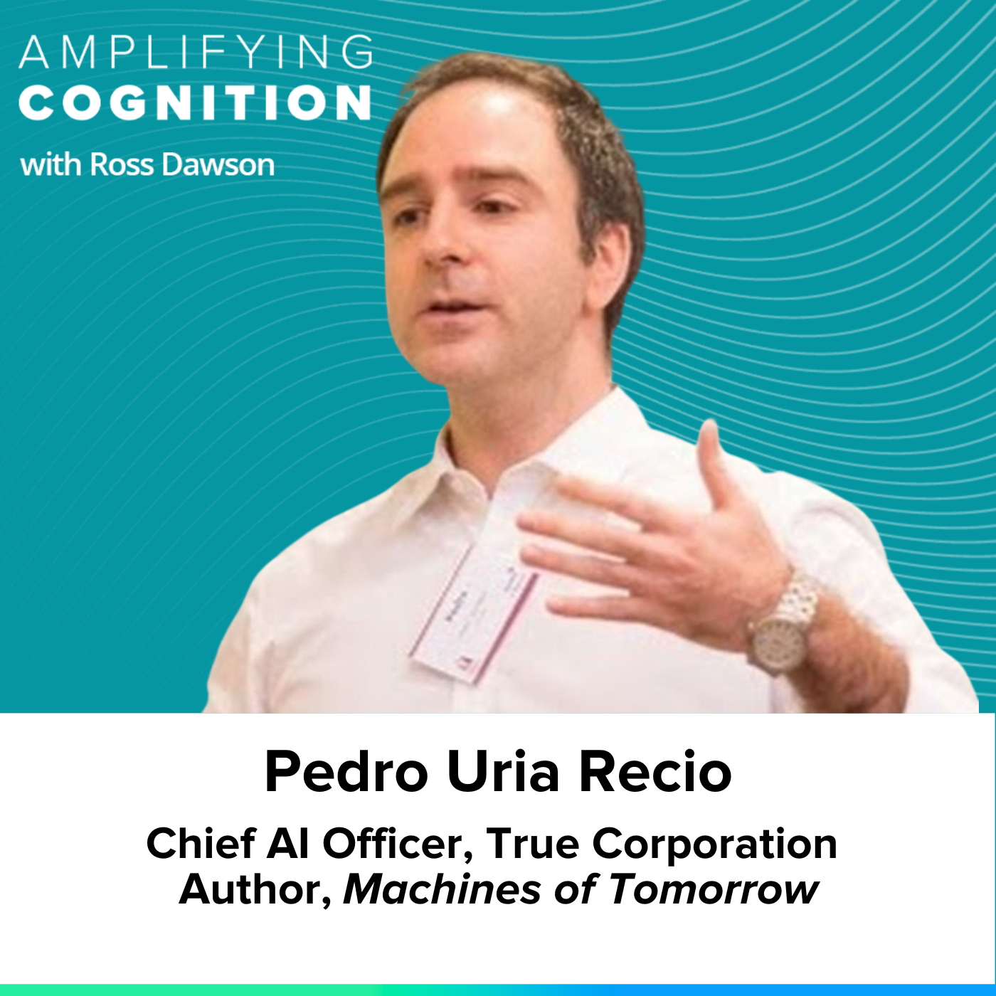 Pedro Uria-Recio on interlacing humans and AI, brain-computer interfaces, jobs to entrepreneurship, and enabling mindsets for the future (AC Ep50)
