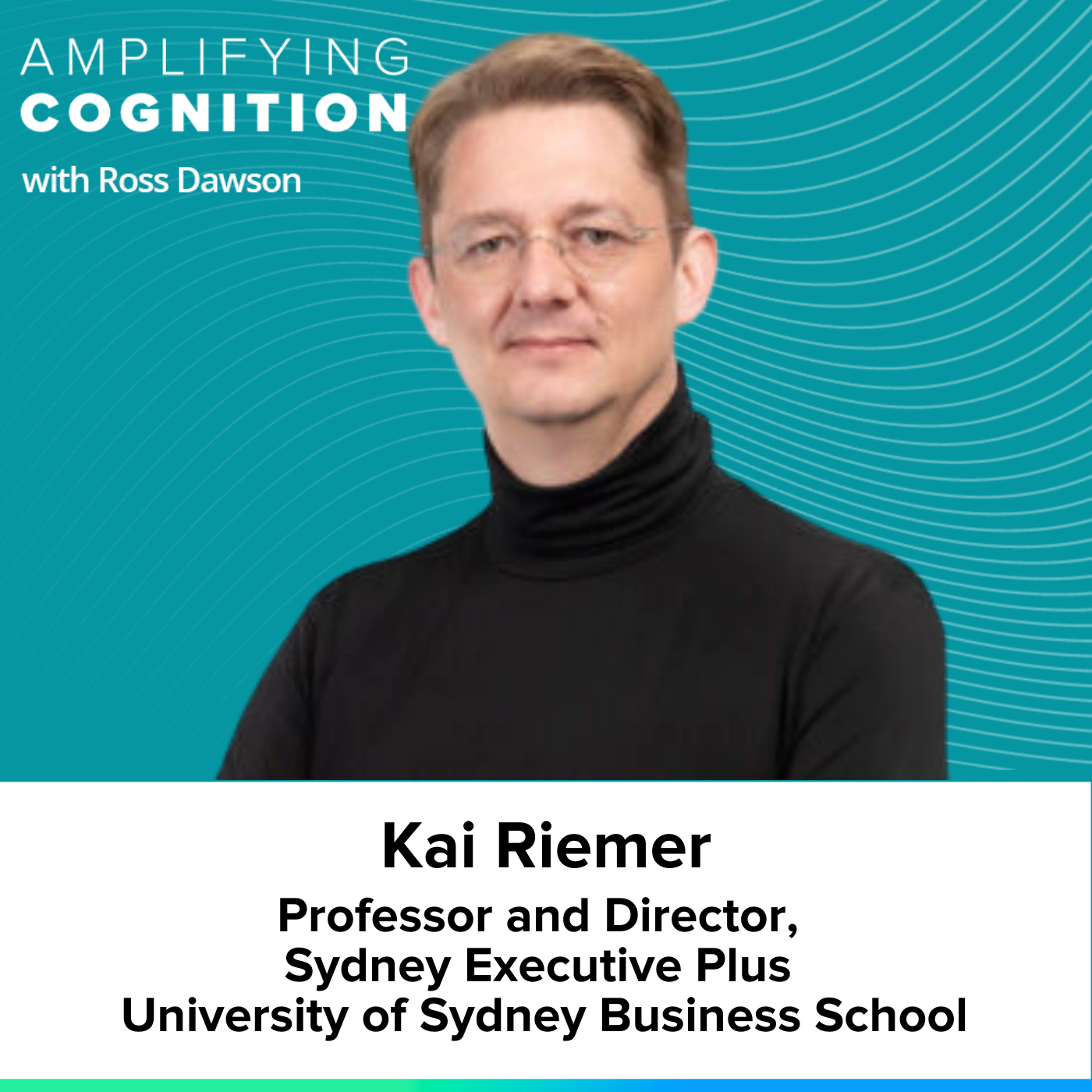 Kai Riemer on AI as non-judgmental coach, AI fluency, GenAI as style engines, and organizational redesign (AC Ep67)