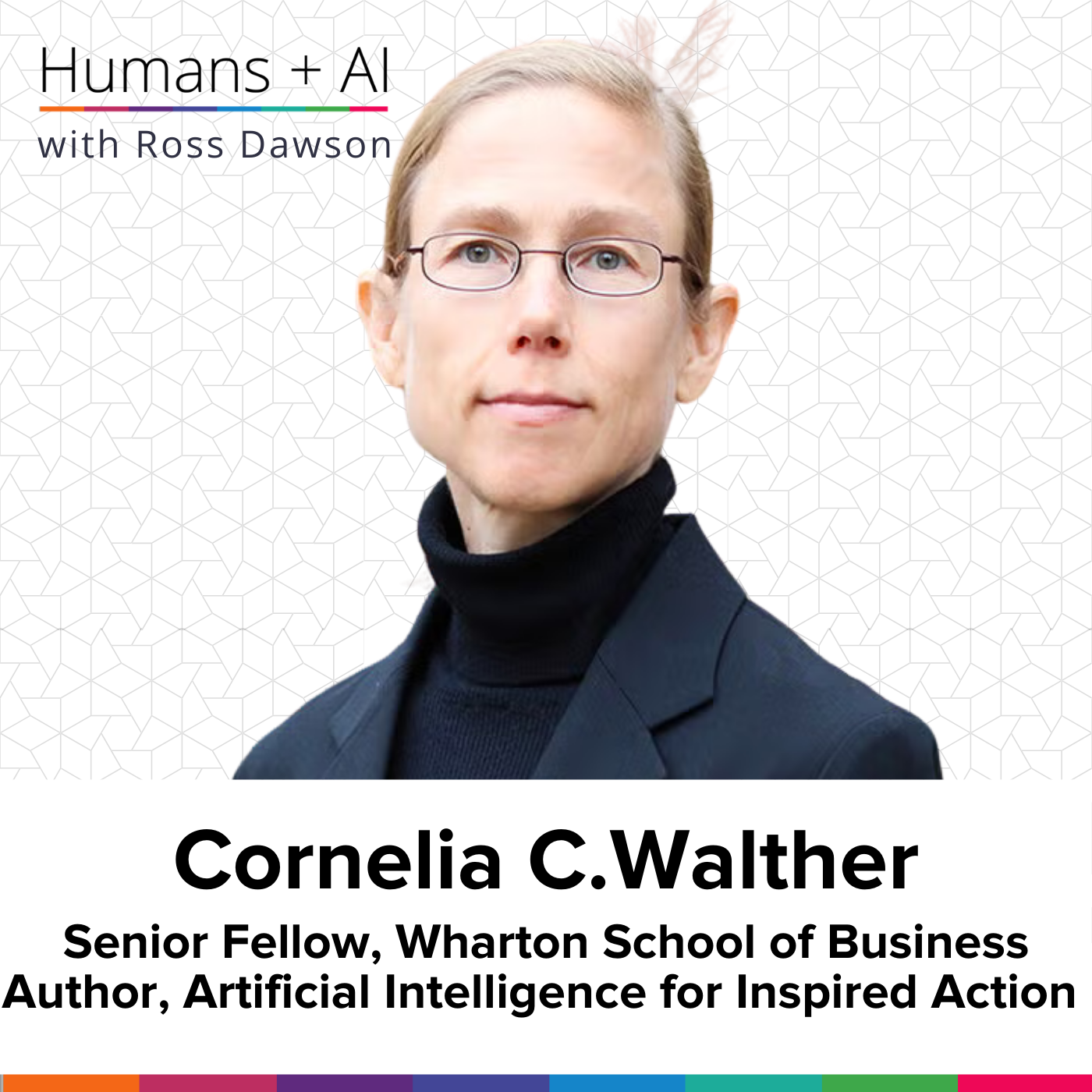 Cornelia C. Walther on AI for Inspired Action, return on values, prosocial AI, and the hybrid tipping zone (AC Ep35)
