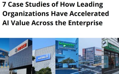 AI Centers of Excellence: 7 Case Studies of How Leading Organizations Have Accelerated AI Value